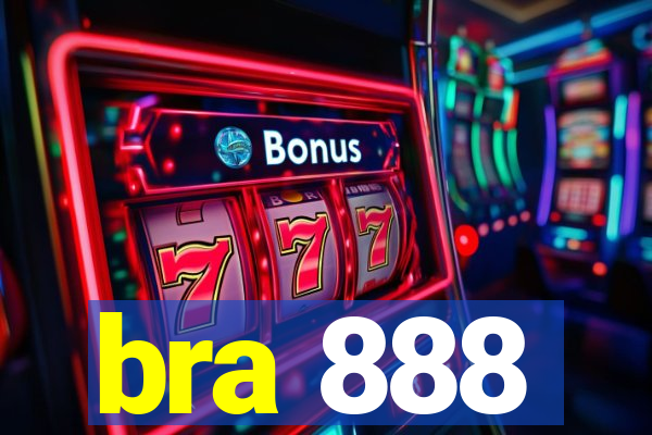 bra 888